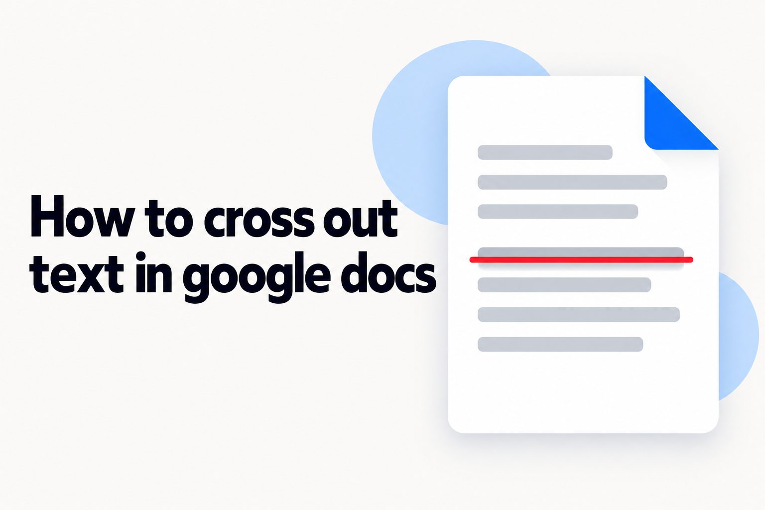 Google Docs document showing selected text formatted with a strikethrough line.