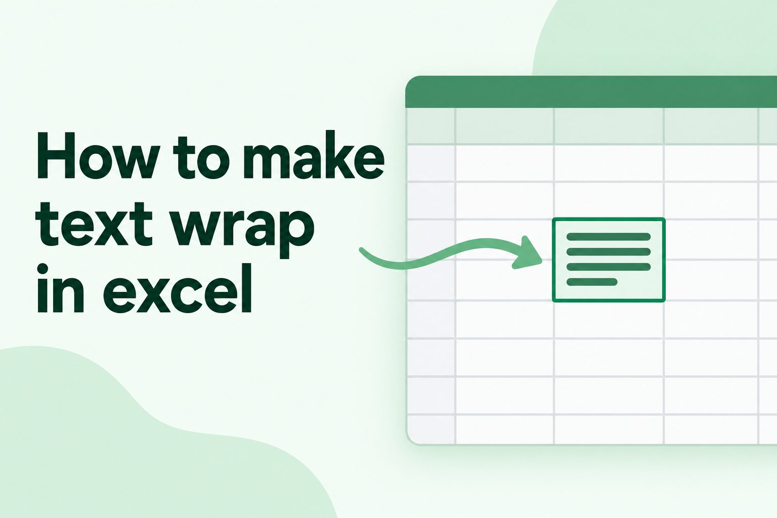 Excel worksheet showing the Wrap Text button and wrapped text inside a cell
