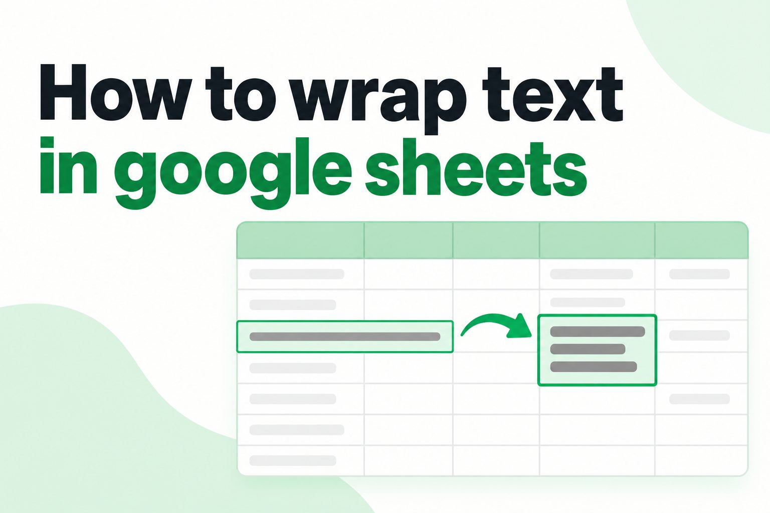 Google Sheets toolbar showing the Text wrapping menu with Wrap selected